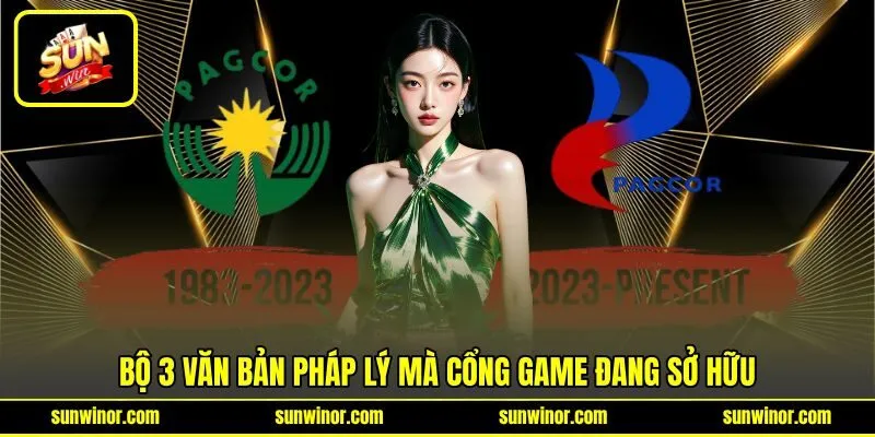 Bộ 3 văn bản pháp lý mà cổng game đang sở hữu Bộ 3 văn bản pháp lý mà cổng game đang sở hữu