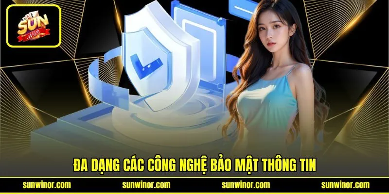 Đa dạng các công nghệ bảo mật thông tin
