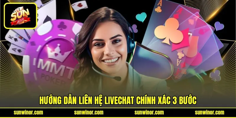 Hướng dẫn liên hệ livechat chính xác 3 bước Hướng dẫn liên hệ livechat chính xác 3 bước